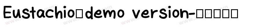 Eustachio_demo version字体转换